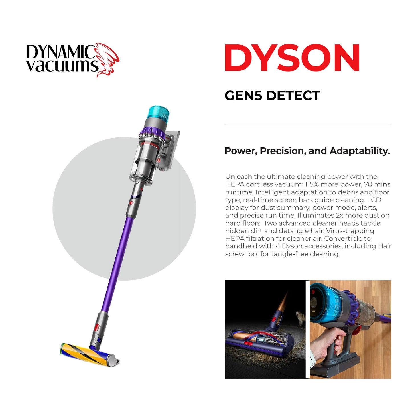 Dyson Gen5detect Stick vacuum. Dyson gen5detect cleaner head. Lifestyle vacuuming hard floor. English text describing features and process