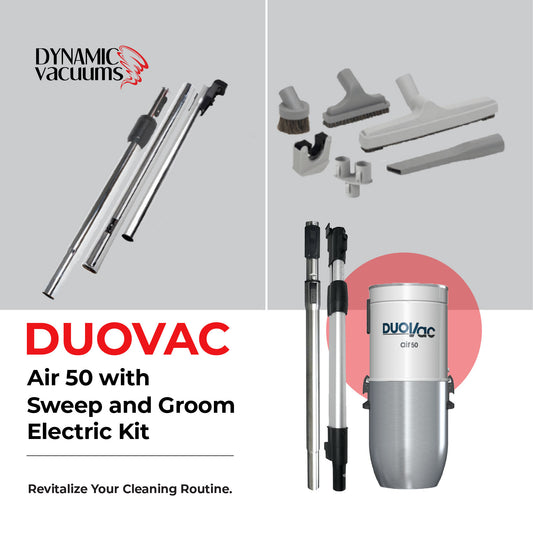 Duovac Air 50 with Sweep and Groom Electric Kit