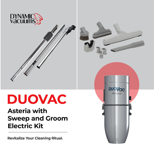 Duovac Asteria with Sweep and Groom Electric Kit