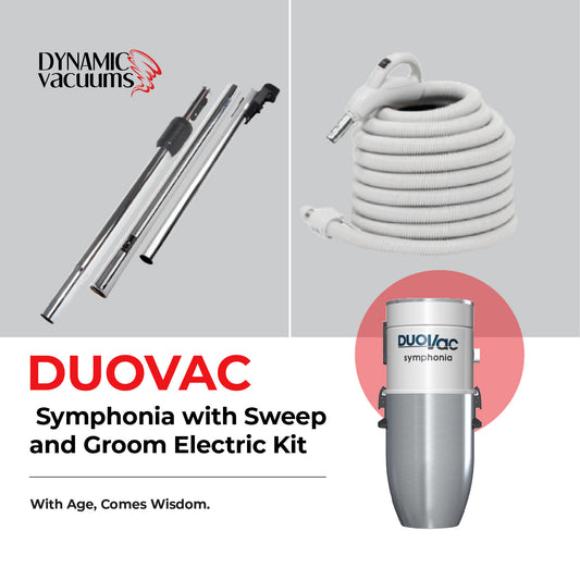 Duovac Symphonia with Sweep and Groom Electric Kit